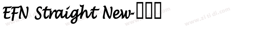 EFN Straight New字体转换